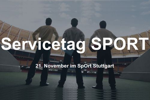 Servicetag SPORT am 21. November im SpOrt Stuttgart 
